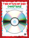 Alfred Publishing - Two-Gether We Sing: Christmas - Various - CD