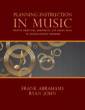 GIA Publications - Planning Instruction in Music - Abrahams/John - Book