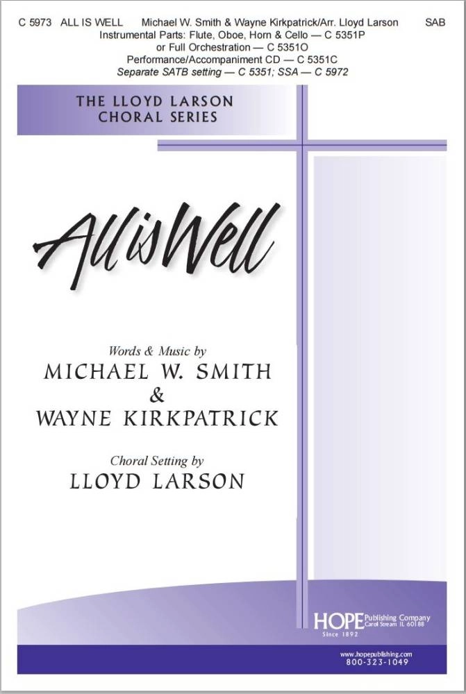 All Is Well - Smith/Kirkpatrick/Larson - SAB