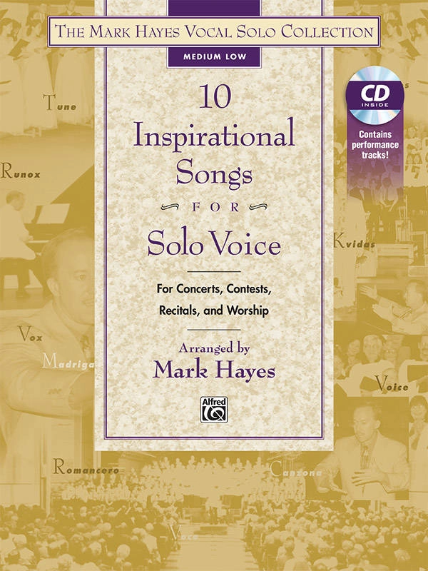 The Mark Hayes Vocal Solo Collection: 10 Inspirational Songs for Solo Voice - Medium Low Voice - Book/CD