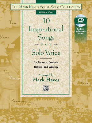 Alfred Publishing - The Mark Hayes Vocal Solo Collection: 10 Inspirational Songs for Solo Voice - Medium High Voice - Book/CD