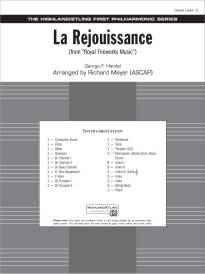La Rejouissance (from Royal Fireworks Music) - Handel/Meyer - Full Orchestra - Gr. 2