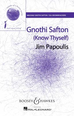 Boosey & Hawkes - Gnothi Safton (Know Thyself) - Papoulis - SSA