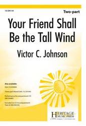 Your Friend Shall Be the Tall Wind - Davis/Johnson - 2pt