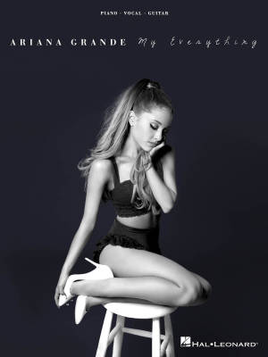 Ariana Grande: My Everything - Piano/Vocal/Guitar - Book