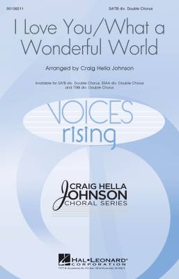 Hal Leonard - I Love You/What a Wonderful World - Johnson - SATB divisi