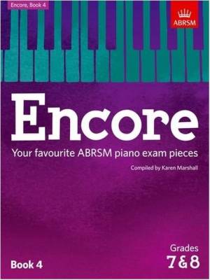 ABRSM - Encore: Book 4, Grades 7 & 8 - Piano