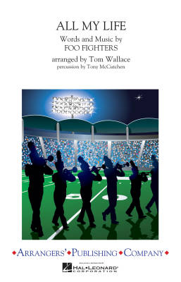 Hal Leonard - All My Life - Foo Fighters/Wallace - Fanfare - Gr. 3