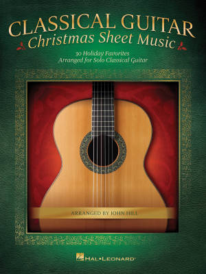Hal Leonard - Classical Guitar Christmas Sheet Music - Guitar - Book