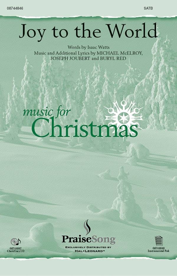 Joy to the World - Red/McElroy/Joubert - SATB