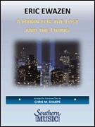 Southern Music Company - A Hymn for the Lost and the Living for Trombone Choir - Ewazen/Sharpe - Trombone Ensemble (12) - Score/Parts