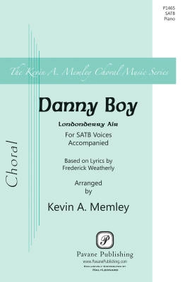 Pavane Publishing - Danny Boy - Memley - SATB