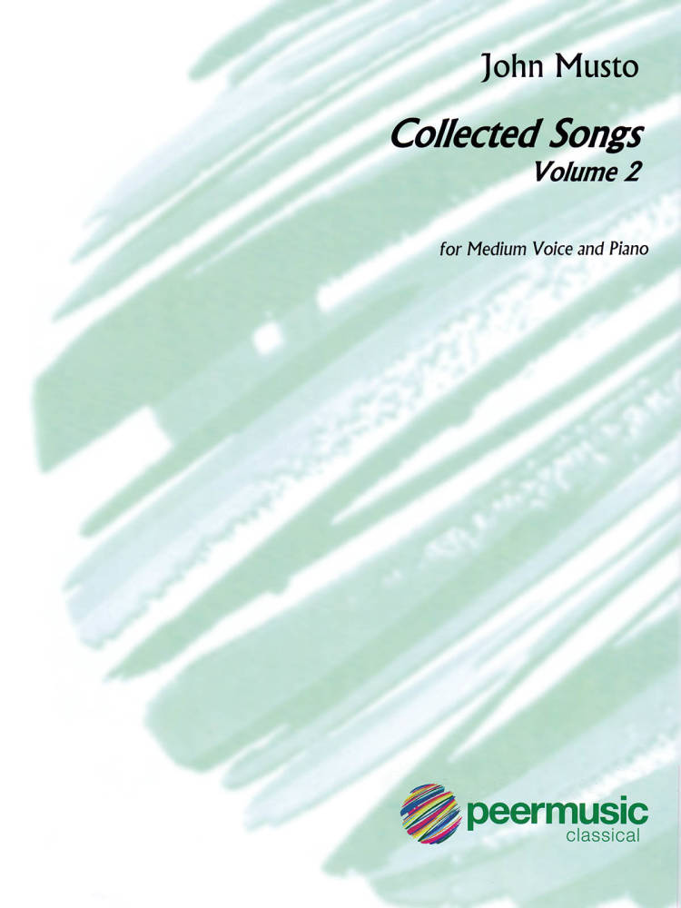 John Musto  Collected Songs: Volume 2 - Medium Voice/Piano - Book