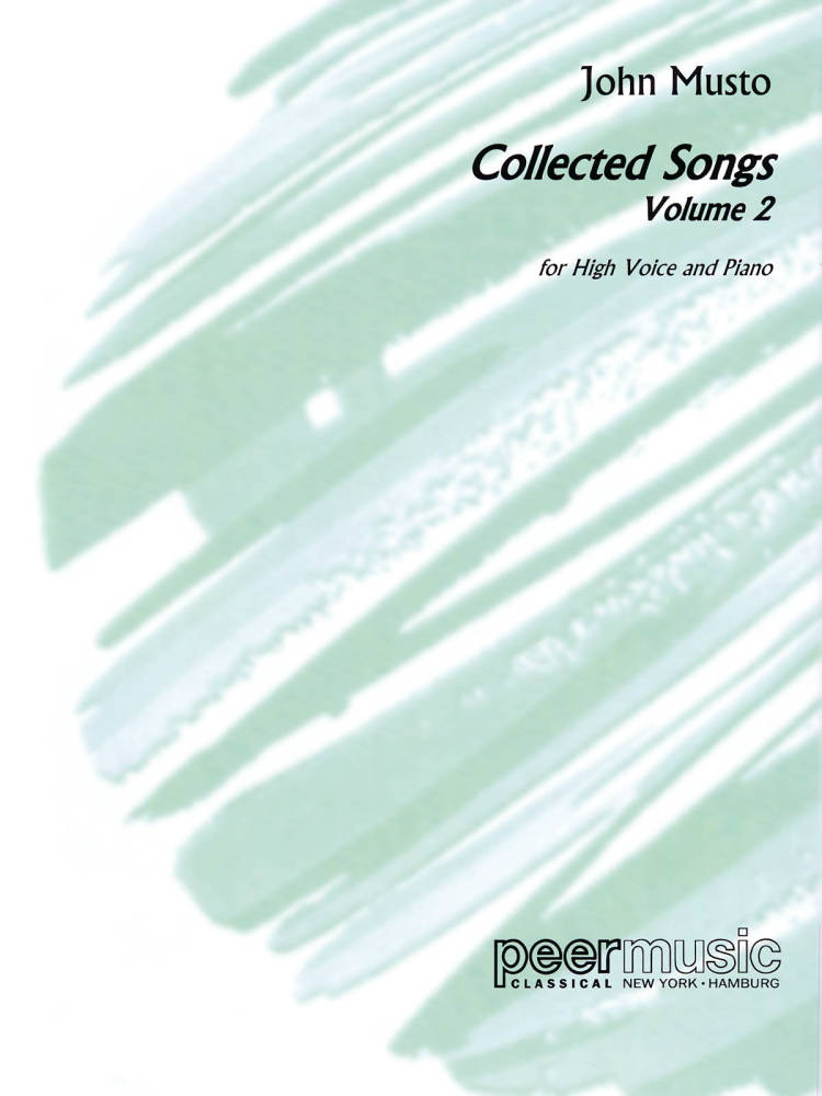 John Musto - Collected Songs: Volume 2 - High Voice/Piano - Book