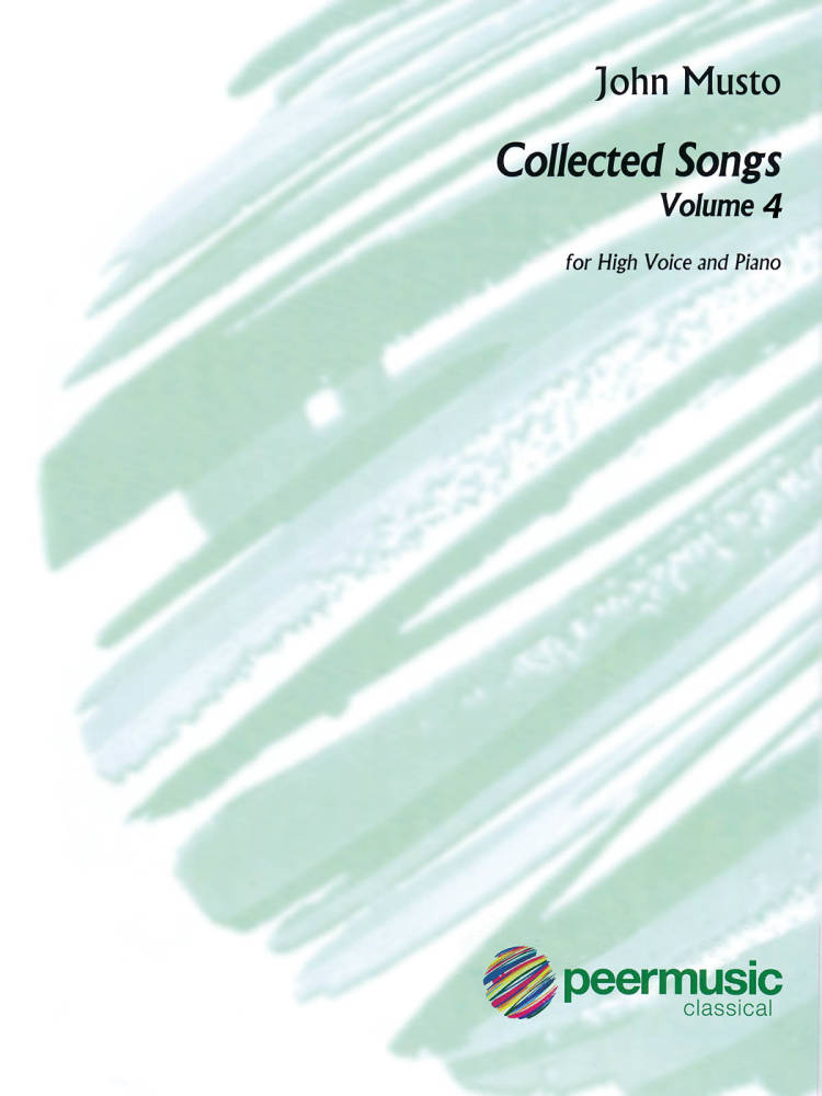 John Musto - Collected Songs: Volume 4 - High Voice/Piano - Book