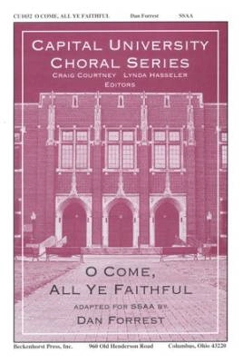 Beckenhorst Press Inc - O Come, All Ye Faithful - Forrest - SSAA