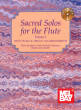 Mel Bay - Sacred Solos for the Flute Volume 1 - Gilliam/McCaskill - Book/CD