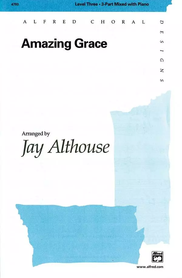 Amazing Grace - Newton/Althouse - 3pt Mixed