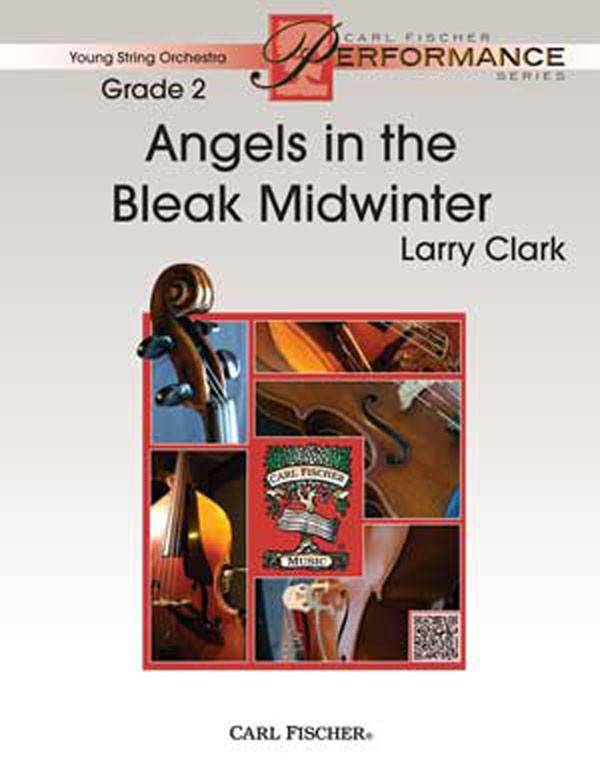Angels in the Bleak Midwinter - Traditional/Holst/Clark - String Orchestra - Gr. 2
