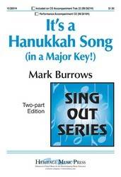 It\'s a Hanukkah Song (in a Major Key!) - Burrows - 2pt