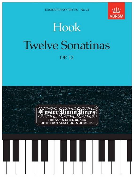 Twelve Sonatinas, Op.12 - Hook - Piano - Book