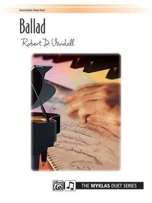 Ballad - Vandall - Late Intermediate Piano Duet (1 Piano, 4 Hands)