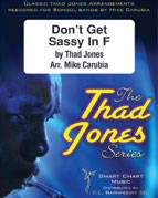 Don\'t Get Sassy in F - Jones/Carubia - Jazz Ensemble - Gr. 3