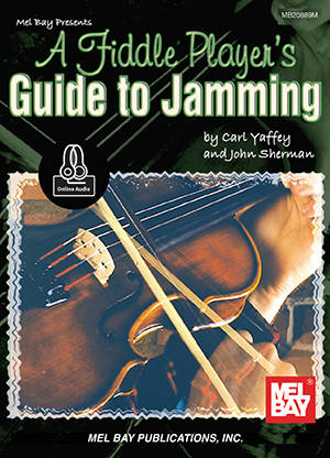A Fiddle Player\'s Guide To Jamming - Yaffey/Sherman - Book/Audio Online