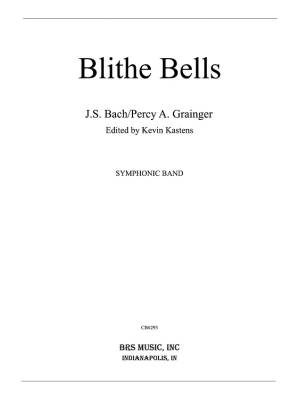 Blithe Bells - Bach/Grainger - Concert Band - Gr. 4