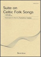 Bravo Music  Inc - Suite on Celtic Folk Songs - Tatebe - Concert Band - Gr. 4