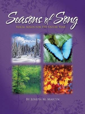 Seasons of Song: Vocal Solos for the Entire Year - Martin - Voice/Piano - Book/CD