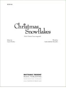 Christmas Snowflakes - Alexander/Hawley - SSAA