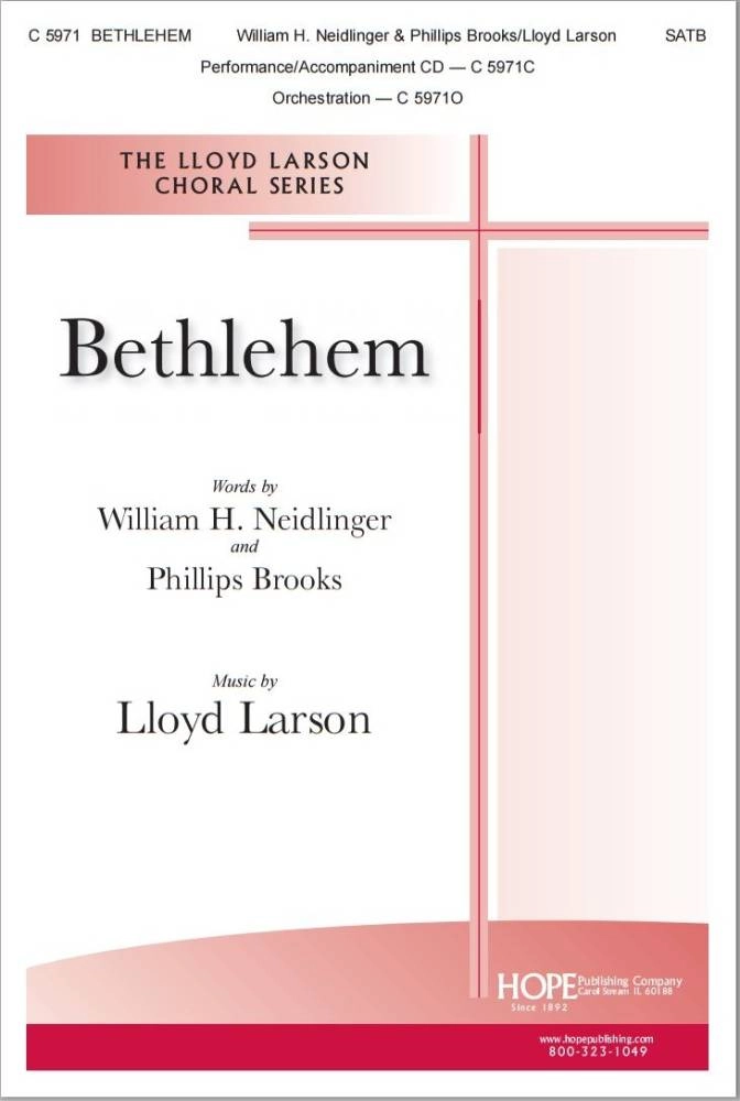 Bethlehem - Brooks/Neidlinger/Larson - SATB