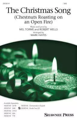The Christmas Song (Chestnuts Roasting on an Open Fire) - Torme/Wells/Hayes - SAB