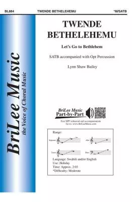 BriLee Music Publishing - Twende Bethelehemu - Bailey - SATB