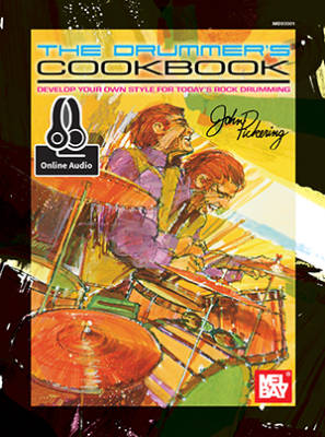 Mel Bay - Drummers Cookbook - Pickering/Briggs - Drumset - Book/Audio Online