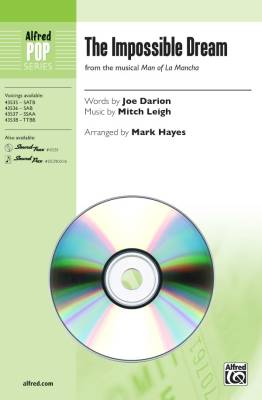 Alfred Publishing - The Impossible Dream (from the musical Man of La Mancha) - Darion/Leigh/Hayes - SoundTrax CD