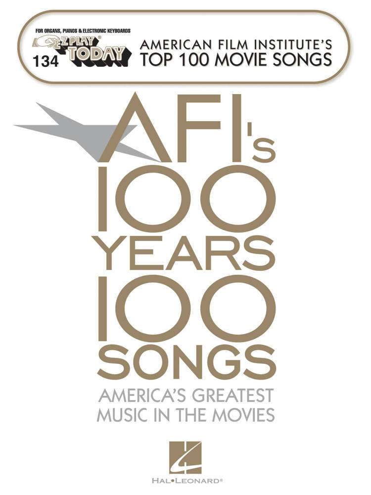 AFI\'s Top 100 Movie Songs: E-Z Play Today Volume 134 - Electronic Keyboard - Book