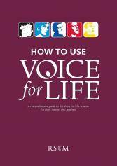 How to Use Voice for Life - Book