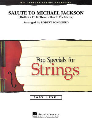 Hal Leonard - Salute to Michael Jackson - Longfield - String Orchestra - Gr. 2