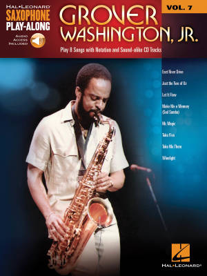 Hal Leonard - Grover Washington, Jr.: Saxophone Play-Along Volume 7 - Book/Audio Online