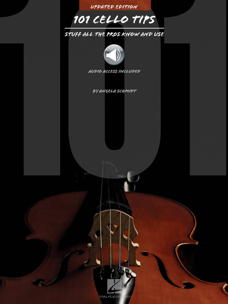 101 Cello Tips - Updated Edition: Stuff All the Pros Know and Use - Schmidt - Cello - Book/Audio Online