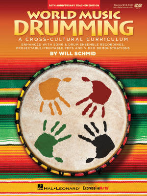 Hal Leonard - World Music Drumming: Teacher/DVD ROM (20th Anniversary Edition) - Schmid - Book/DVD