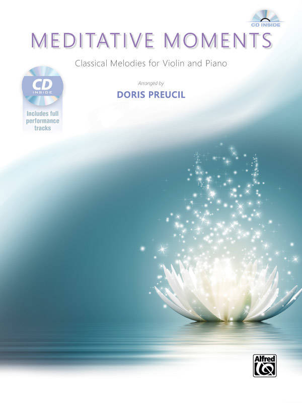 Meditative Moments: Classical Melodies for Violin and Piano - Book/CD