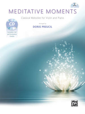 Alfred Publishing - Meditative Moments: Classical Melodies for Violin and Piano - Book/CD