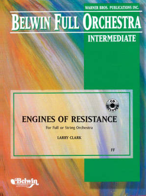 Belwin - Engines of Resistance - Clark - Full Orchestra - Gr. 2.5
