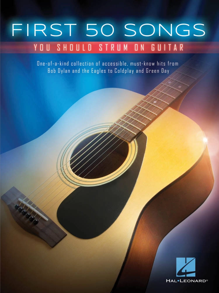 First 50 Songs You Should Strum On Guitar - Guitar TAB - Book