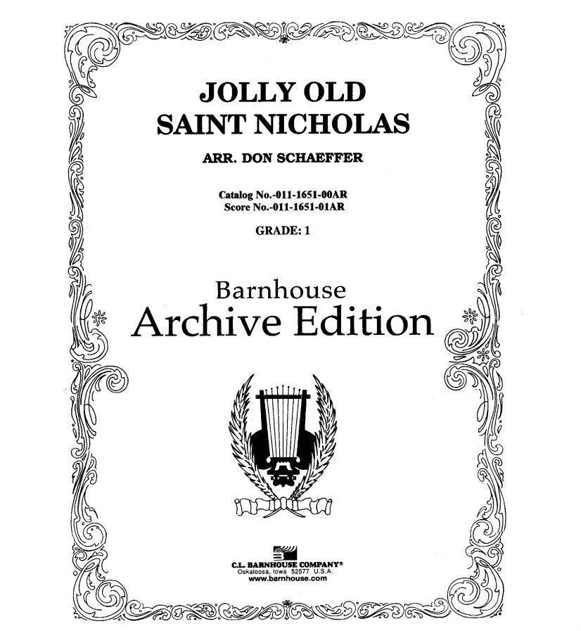 Jolly Old Saint Nicholas - Traditional/Schaeffer - Concert Band - Gr. 1