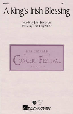 Hal Leonard - A Kings Irish Blessing - Miller/Jacobson - SATB