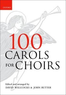 Oxford University Press - 100 Carols For Choirs - Willcocks/Rutter - SATB - Spiral Bound Book